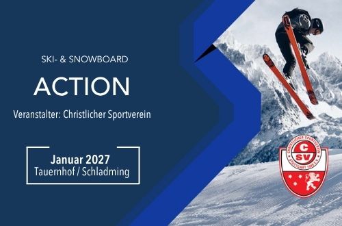 CSV Ski und Snowboard-Action auf dem Tauernhof, Schladming